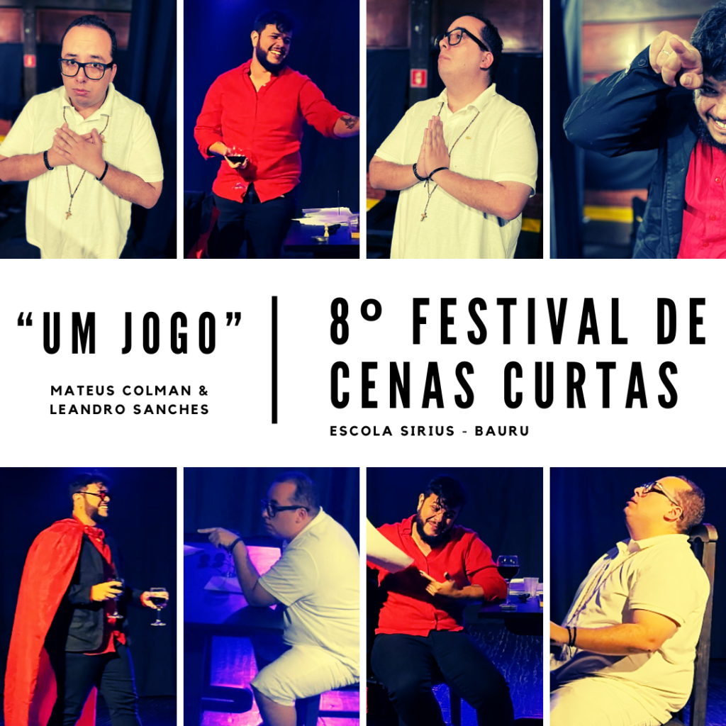 Estreiando no Teatro Bauruense - "Um Jogo", Texto de Mateus Colman